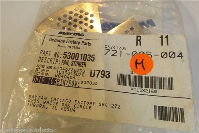 MAYTAG MICROWAVE 53001035 FAN STIRRER NEW IN BOX MAYTAG MICROWAVE 53001035 FAN STIRRER NEW IN BOX